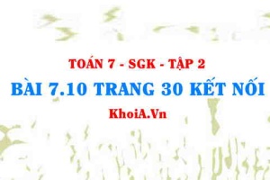 Bài 7.10 trang 30 Toán 7 Kết nối tri thức Tập 2